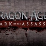 Dragon Age 2- ‘Mark of the Assassin’ DLC announced with new trailer