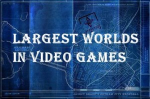 10 Largest Worlds in Recent Gaming History