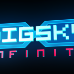Drill to the Heavens! Big Sky Infinity Now Available for Playstation Network