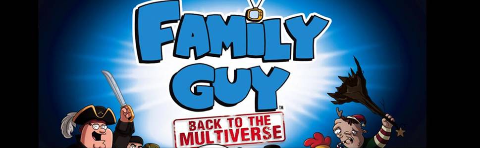 Family Guy: Back to the Multiverse Review