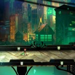 Transistor Dev: PS4’s 8GB RAM Allows More Breathing Room, Sony Put a Lot of Faith In Smaller Dev Teams