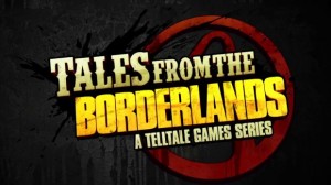 Telltale Games Explains How Borderlands, Game of Thrones Titles Came About