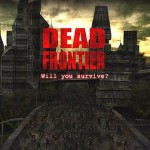 Dead Frontier Hits 10 Million Registered Players