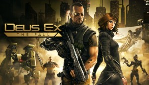 Deus Ex: The Fall Arrives on PC via Steam