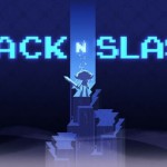 Hack ‘n’ Slash Now Available on Steam Early Access