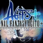 Final Fantasy Agito+ Announced for PS Vita