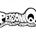 Persona Q2 Leaked, May Be Getting Announced Next Week