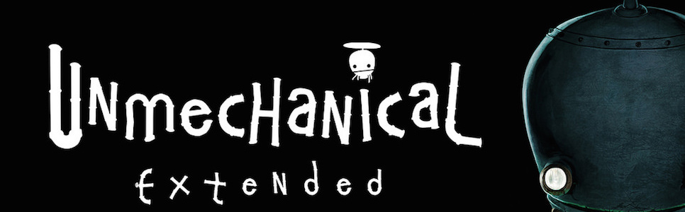Unmechanical Extended Review – Content Starved