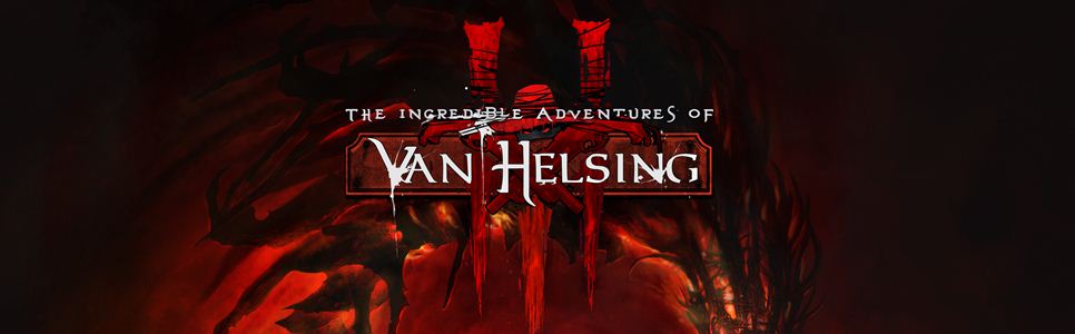 The Incredible Adventures of Van Helsing III PC Hands On Impressions – Killing Machines