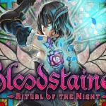 Bloodstained: Ritual of the Night Will Feature Windows 10-Xbox One Cross Play