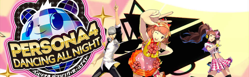 Persona 4: Dancing All Night Review – Dance The Night Away