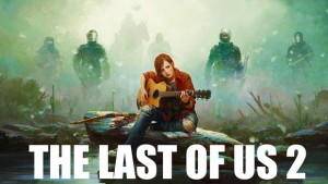 The Last of Us 2 Announcement May Be Coming Soon, According To Industry Insider