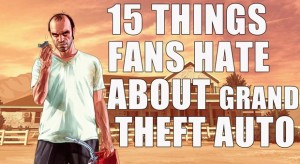 15 Things That Hardcore Fans Hate About Grand Theft Auto