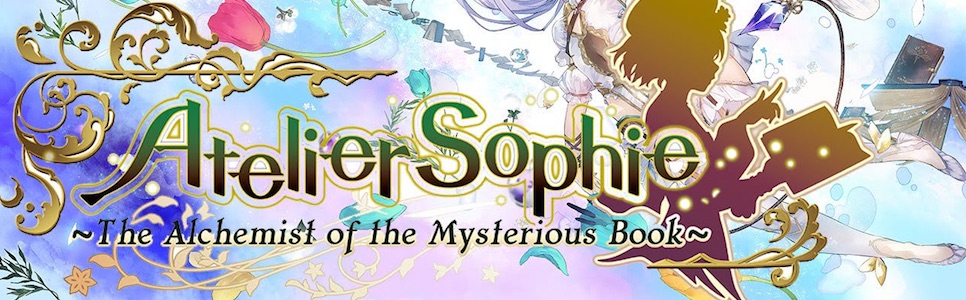 Atelier Sophie: The Alchemist of the Mysterious Book Review- Fantasy Life