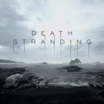Death Stranding Release Date Has Already Been Decided, It Won’t Be A PS5 Game- Hideo Kojima