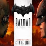 Batman: The Telltale Series Episode 5: City of Light Gets Launch Trailer