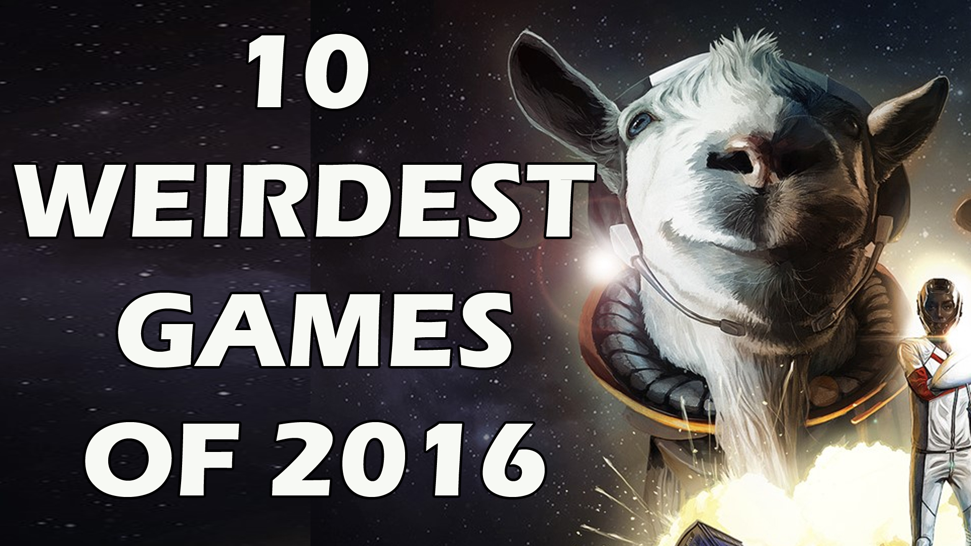 10 Weirdest Games of 2016