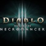 Diablo 3 Undergoing Maintenance For Rise of the Necromancer Release