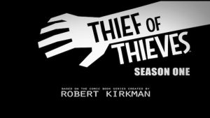 Robert Kirkman’s Thief of Thieves Will Get A PC Videogame in Q1 2018