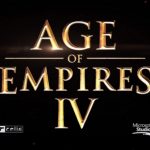 Age of Empires 4 Announced, Under Development At Relic