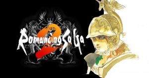 Romancing SaGa 2 Remastered Finally Heads West, Adds New Platforms