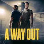 Josef Fares’ A Way Out Has Gone Gold