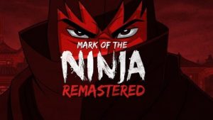 Mark of the Ninja Remastered Announced for Nintendo Switch