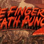 One Finger Death Punch 2 Interview – Not Messing With A Winning Formula, the Challenges of Development, and More