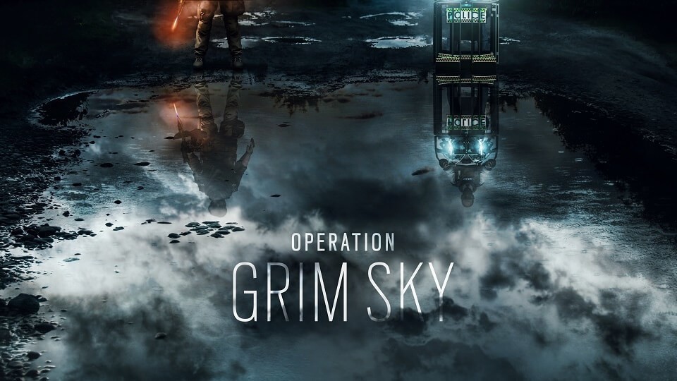 Rainbow Six Siege Operation Grim Sky