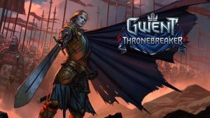 Gwent: The Witcher Card Game and Thronebreaker Releasing in October for PC