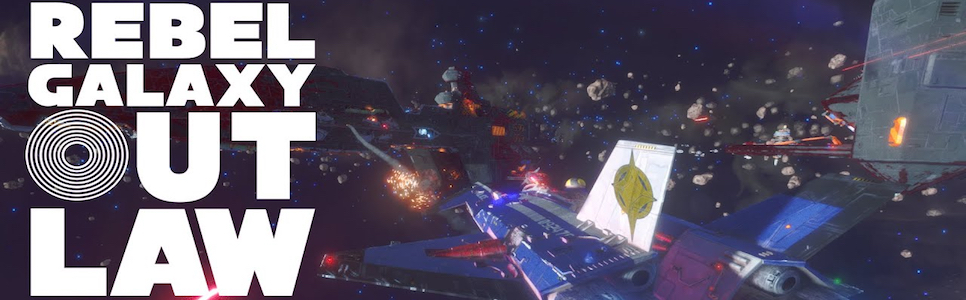 Rebel Galaxy Outlaw Interview Major Changes Story Details Player Choices And More
