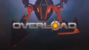 Overload Wiki – Everything You Need To Know About The Game