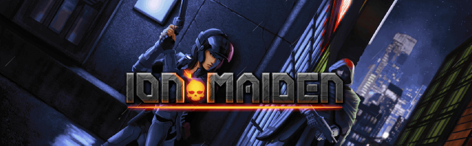 Ion Maiden Interview – A Trip Back To The Golden Era of First Person Shooters