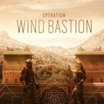 Rainbow Six: Siege’s Wind Bastion Patch Makes Operator Balancing Changes, Fixes Gameplay Issues, and More