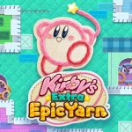 Kirby’s Extra Epic Yarn Wiki – Everything You Need To Know About The Game