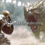 Project Awakening: Arise Rated By Korean Ratings Board