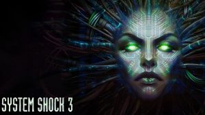 System Shock 3 Pre-Alpha Teaser Debuts At GDC 2019