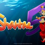 Shantae and The Seven Sirens Out in Spring 2020 for Consoles and PC