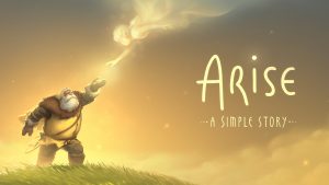 Arise: A Simple Story Review – Simply Beautiful