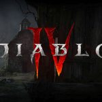 Diablo 4 Confirmed, First Gameplay Trailer Revealed