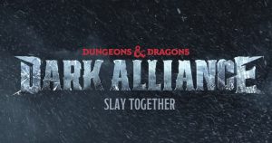 Dungeons And Dragons: Dark Alliance Will Feature Single Player