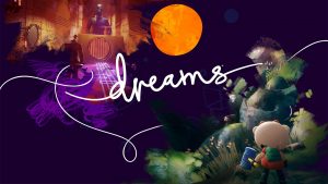 Dreams Now Allows Some User-Created Content to be Used Outside of the Game