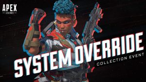 Apex Legends – System Override Collection Event Starts March 3rd