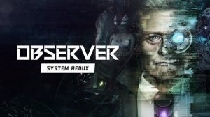 Observer: System Redux Review – High Quality Observing