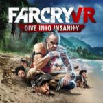 Far Cry VR: Dive Into Insanity is a Location-Based VR Title