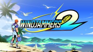 Windjammers 2 – Steve Miller Returns, Arcade Mode Revealed