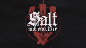 Salt and Sacrifice is Exclusive to Epic Games Store on PC