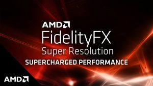 AMD FidelityFX Super Resolution is Launching on June 22