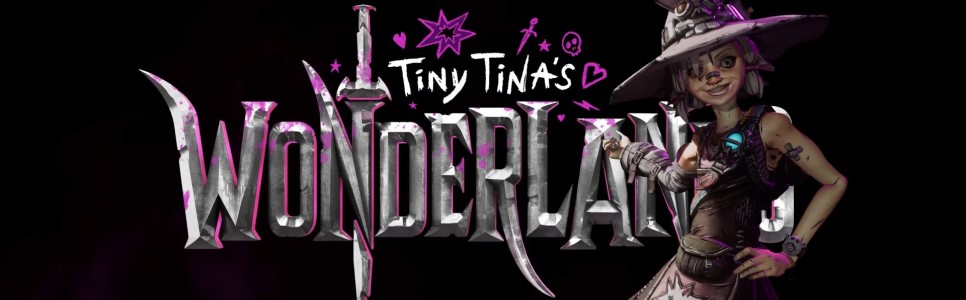 Why Tiny Tina’s Wonderlands Could be One of the Biggest Games of the Year