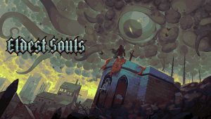 Eldest Souls Review – Quite the Rush Indeed